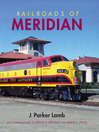 Railroads of Meridian (eBook)